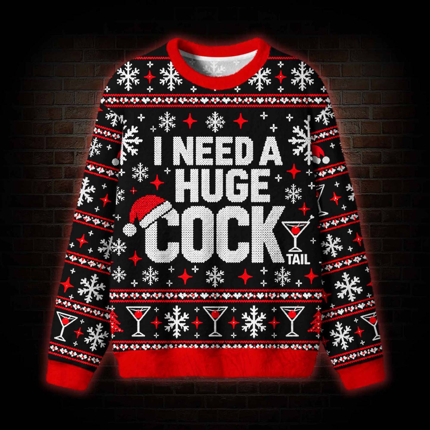 I Need a Huge Cocktail Ugly Sweatshirts