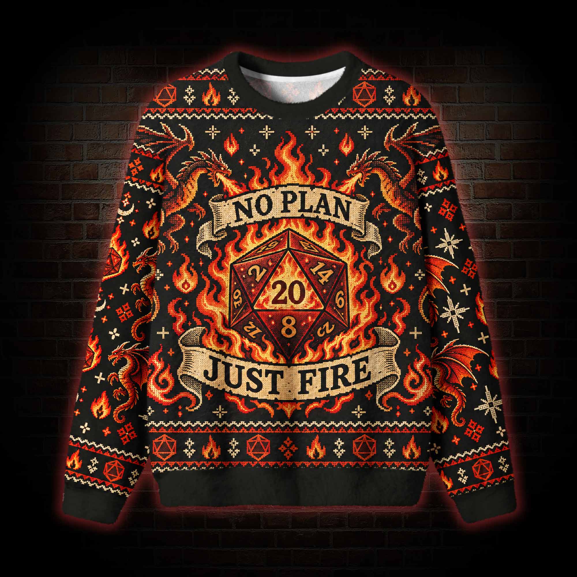 No Plan Just Fire Ugly Sweatshirts