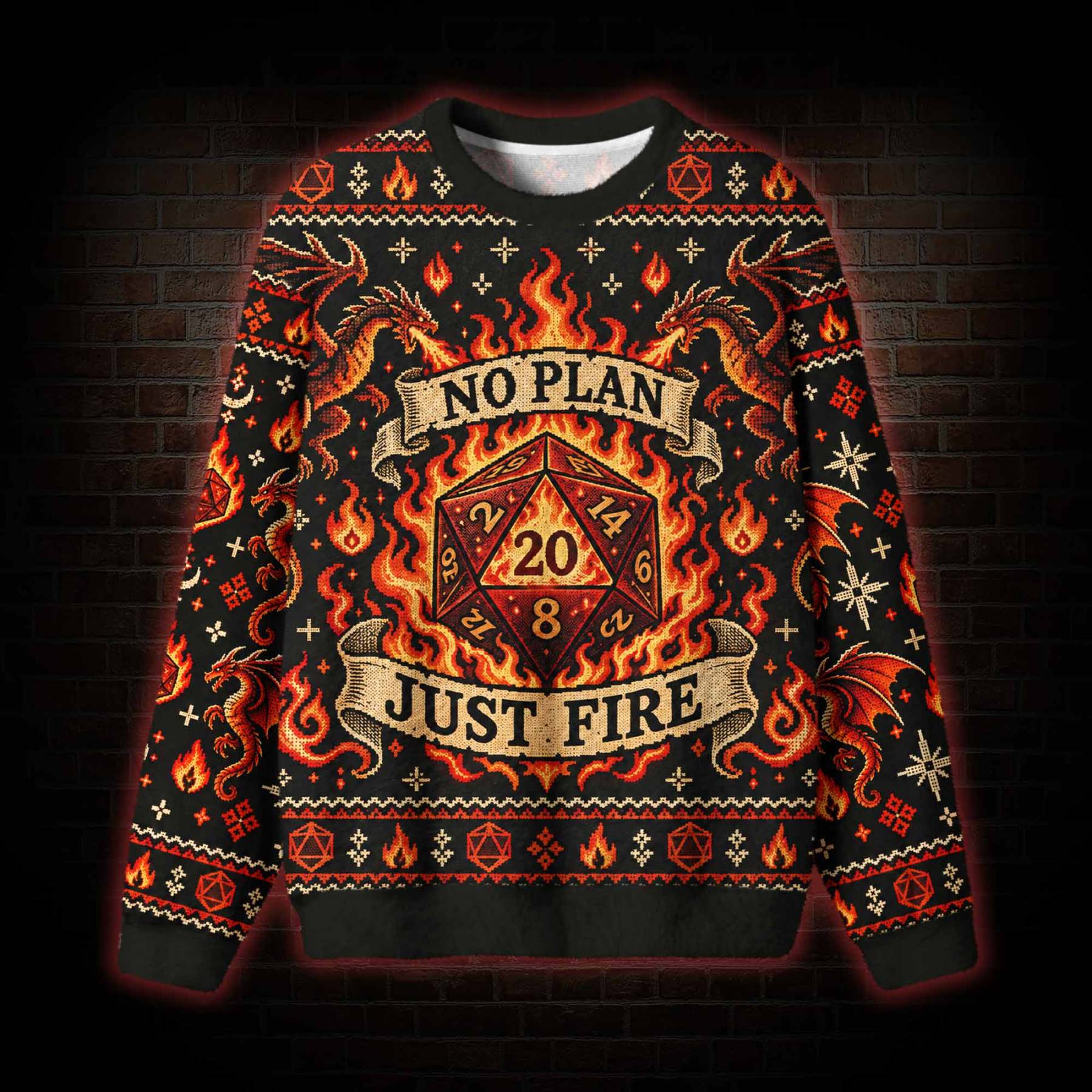 No Plan Just Fire Ugly Sweatshirts