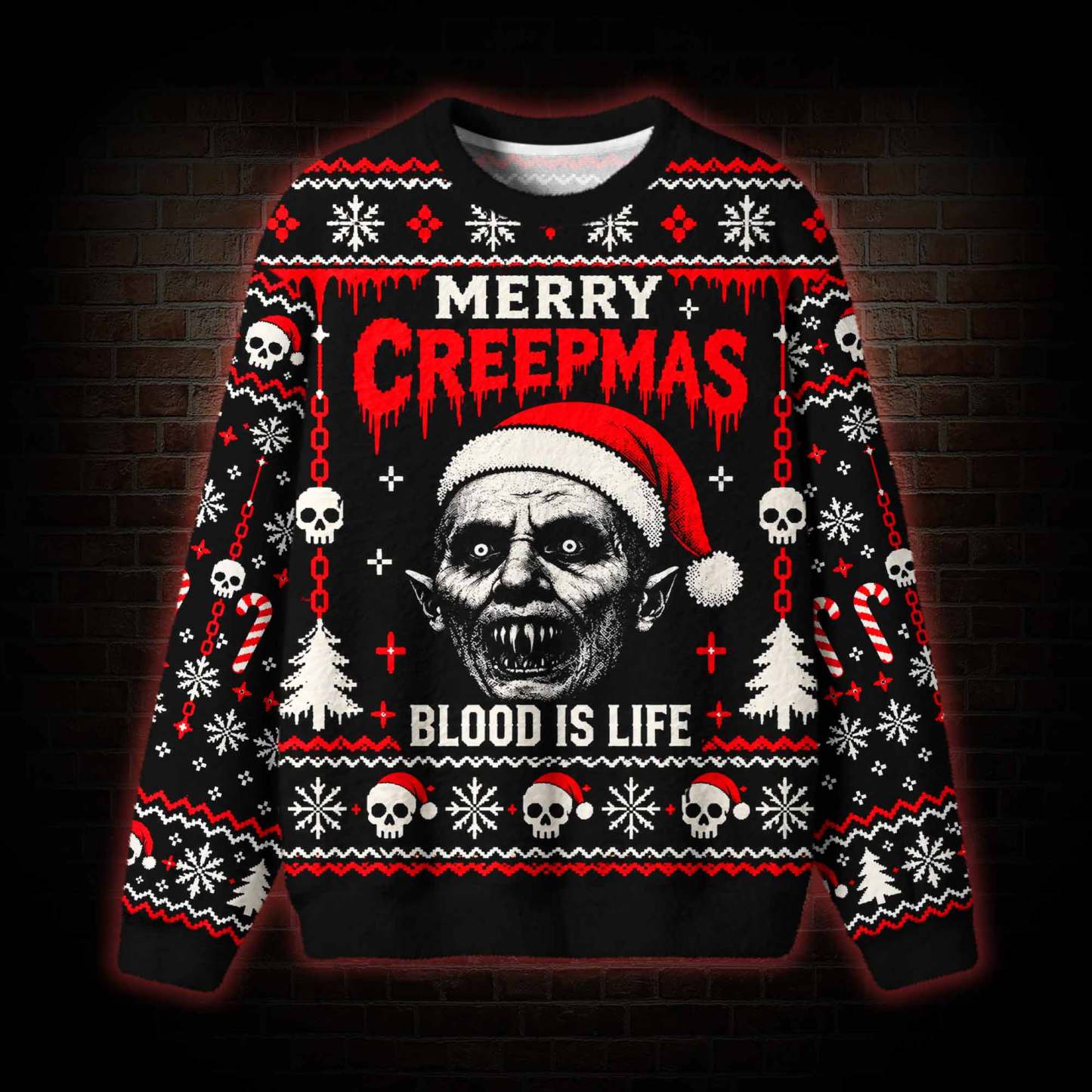 Merry Creepmas Blood is Life  Ugly Sweatshirts