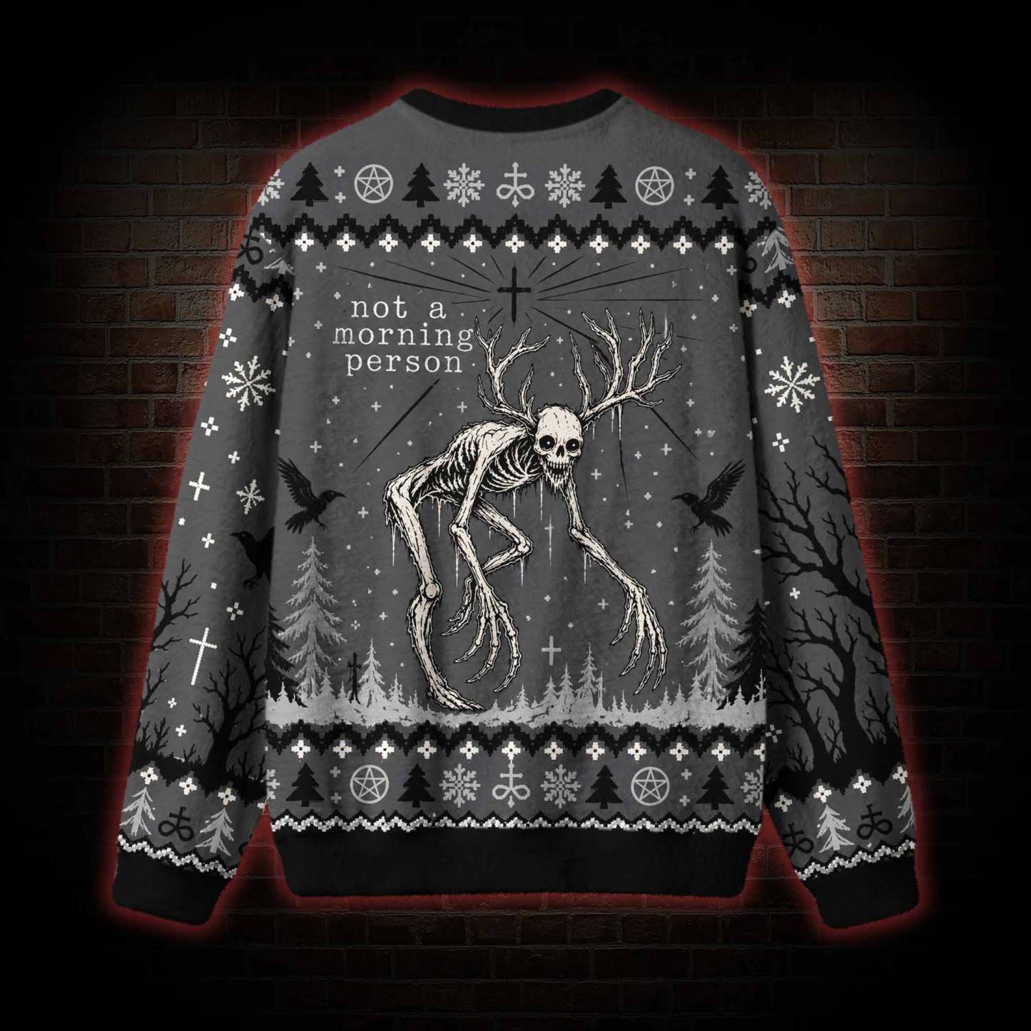 Not a Morning Person Ugly Sweatshirts
