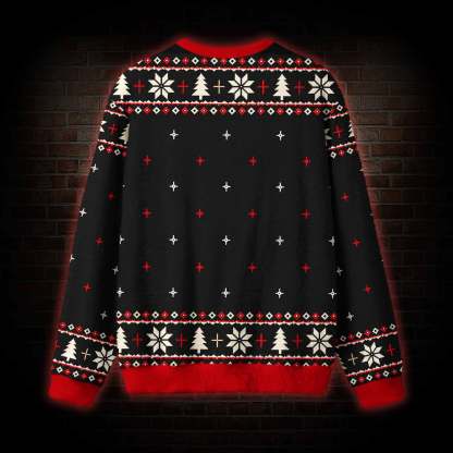 Don’t Make Me Call My Dad Ugly Sweatshirts