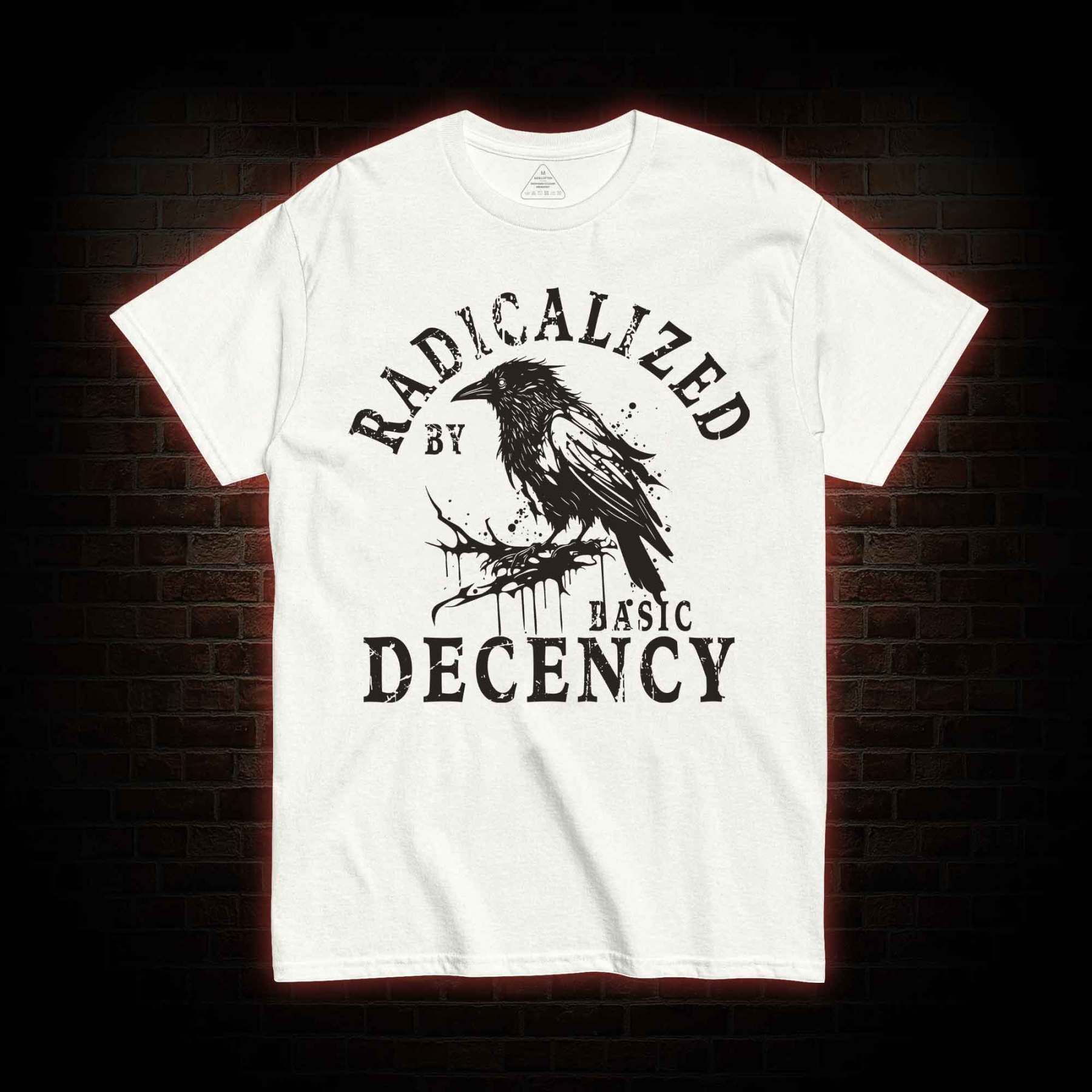 Crows Radicalized by Basic Decency T-shirt