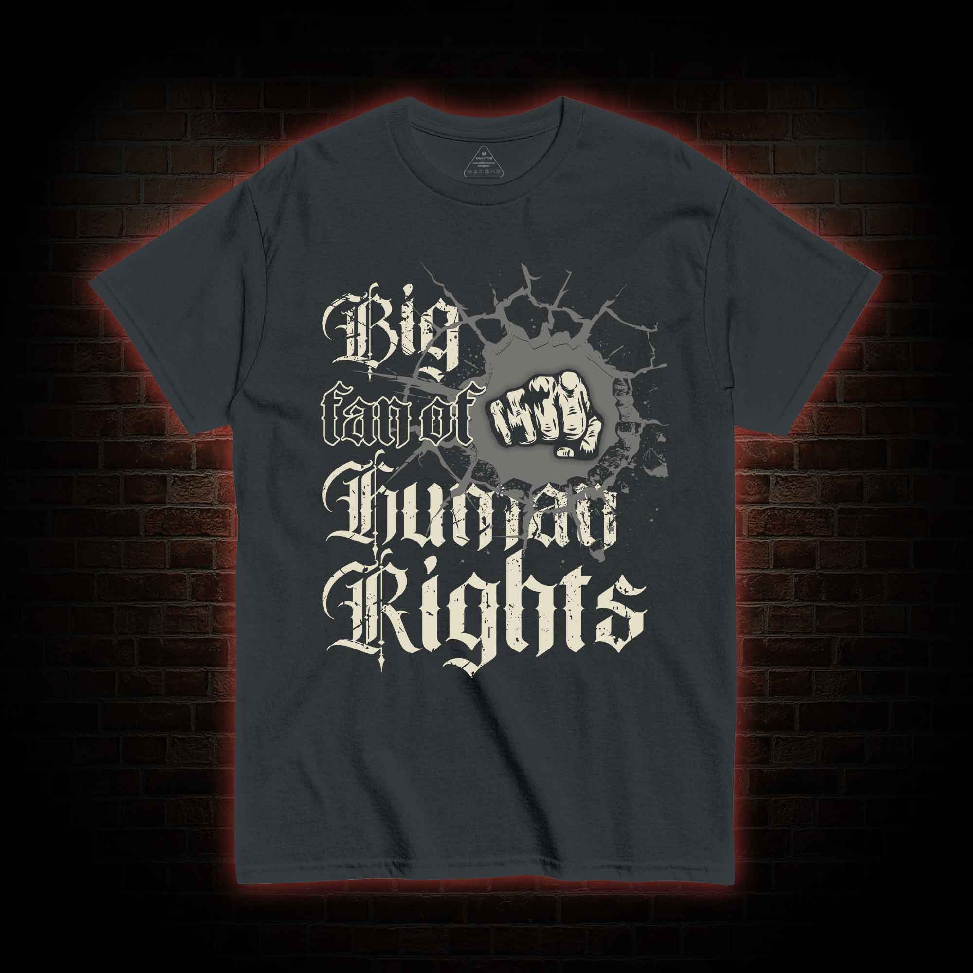 Vintage Big Fan of Human Rights T-shirt