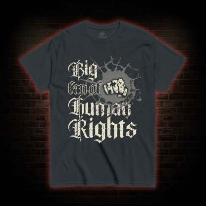 Vintage Big Fan of Human Rights T-shirt