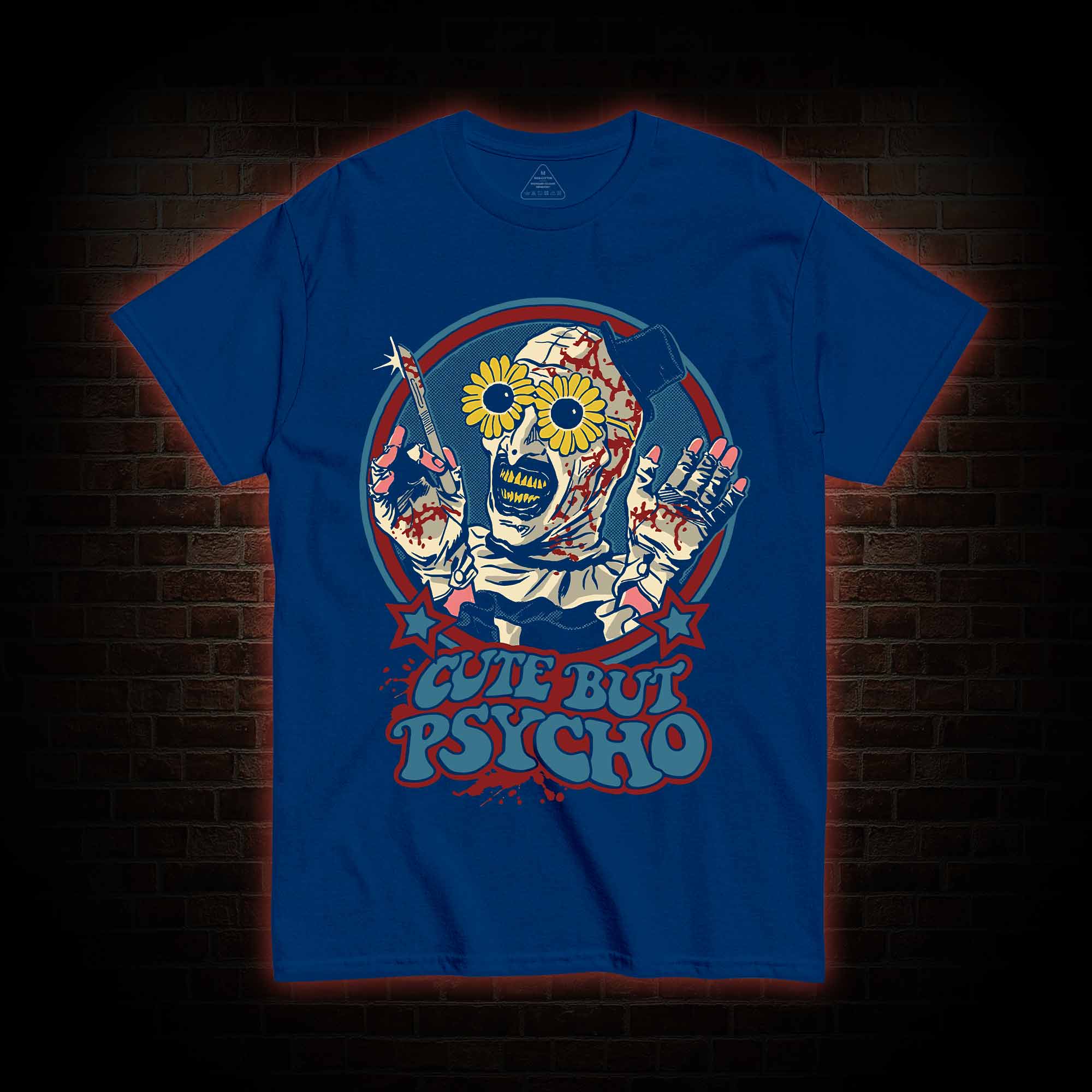 Cute But Psycho T-shirt