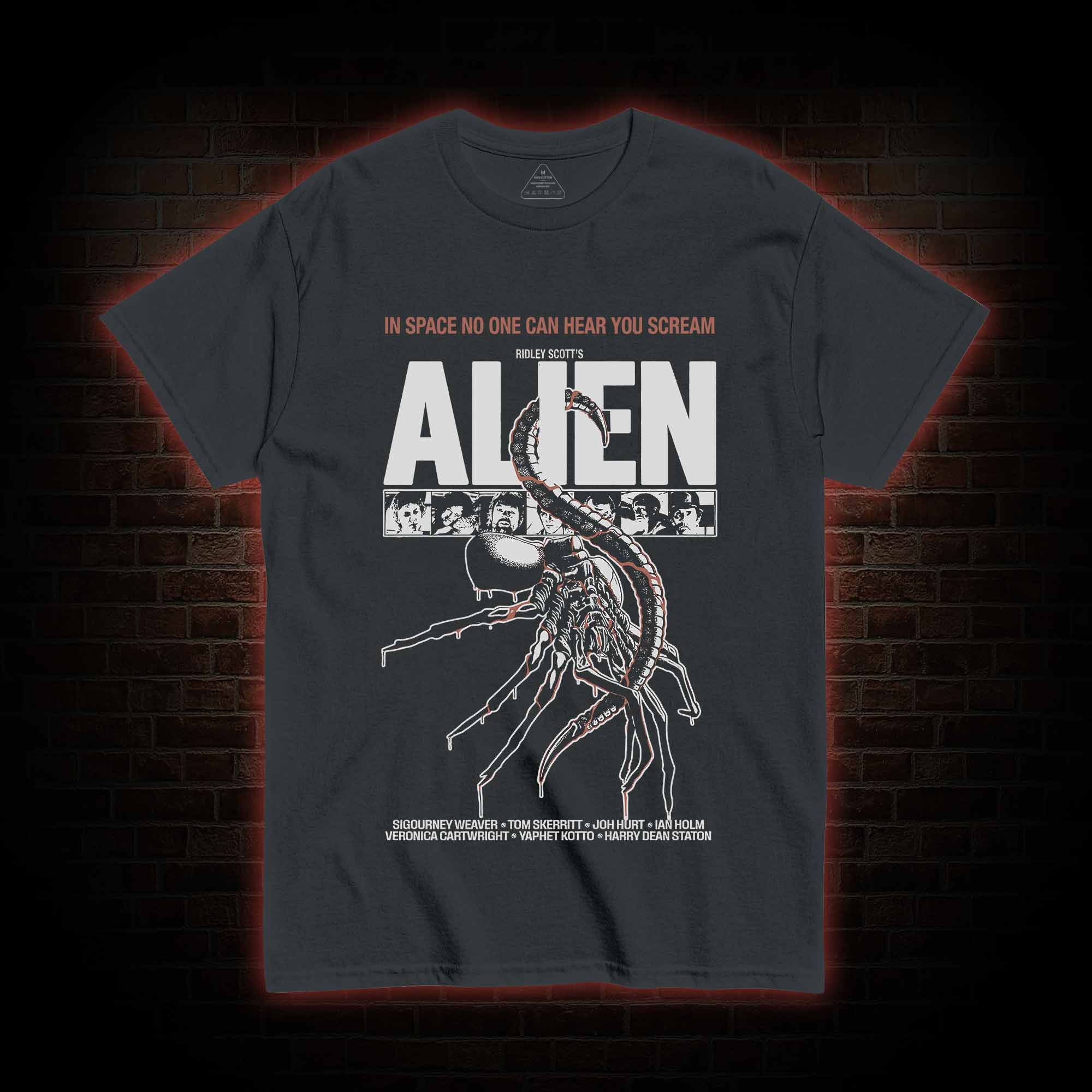 In Space No One can Hear You Scream T-shirt
