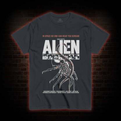 In Space No One can Hear You Scream T-shirt