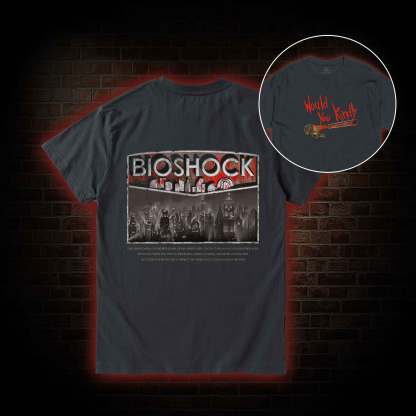 Would You Kindly Back Print T-shirt