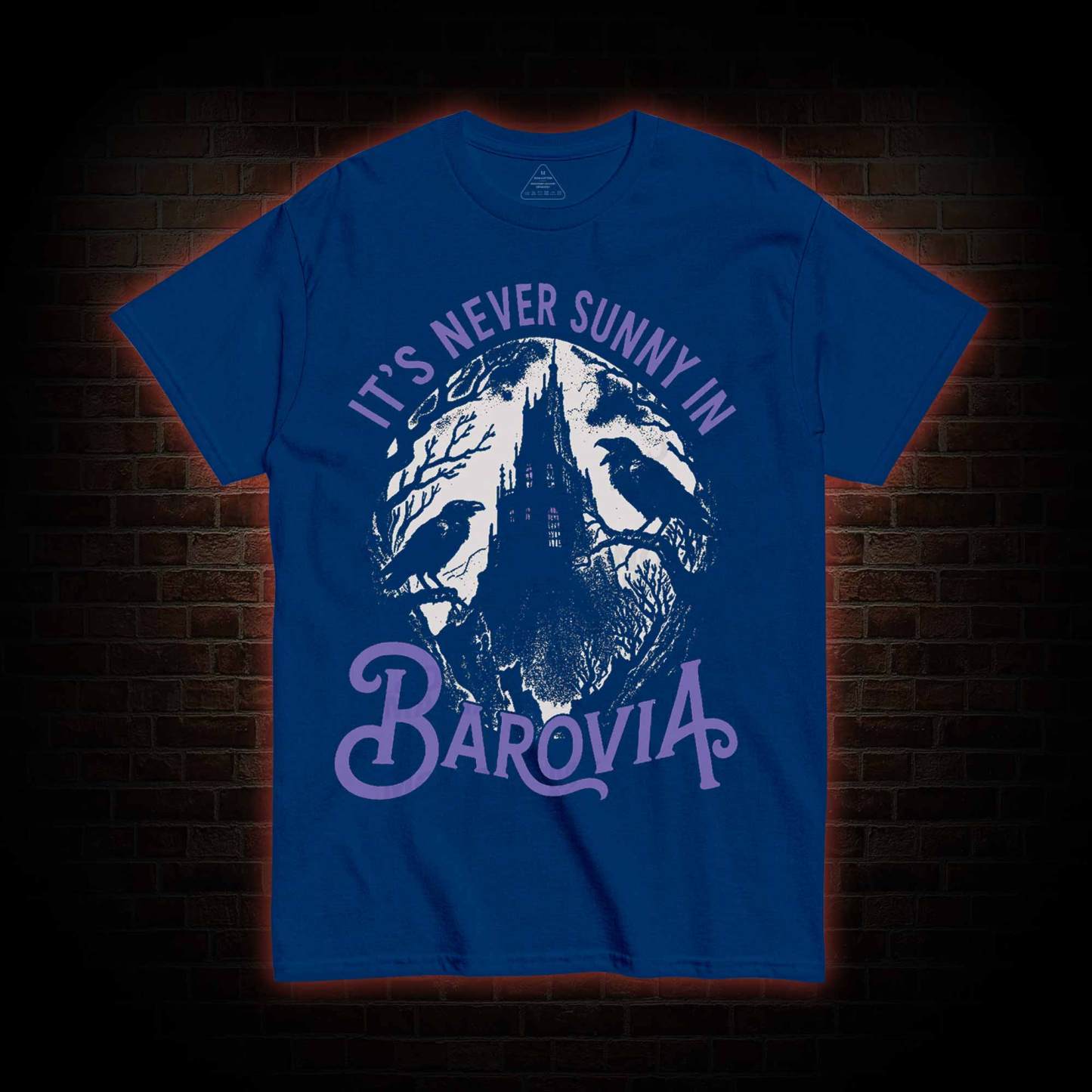 Its Never Sunny in Barovia You Do Not Yield T-shirt