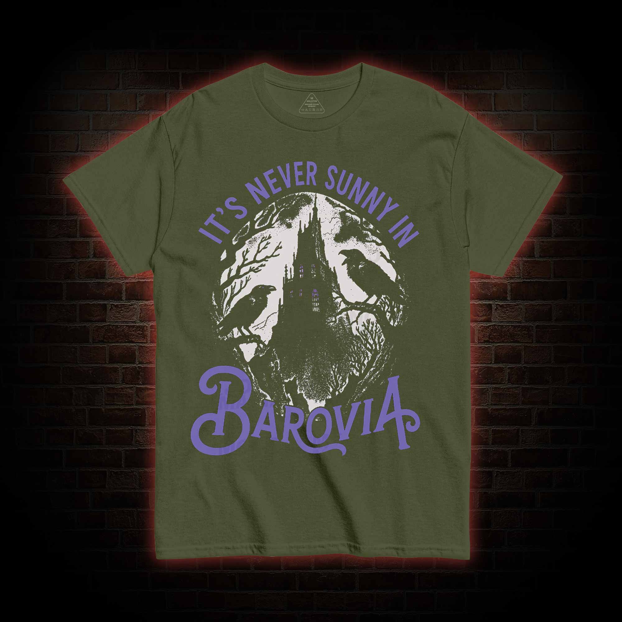 Its Never Sunny in Barovia You Do Not Yield T-shirt