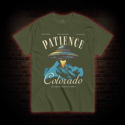 Patience Colorado You Do Not Yield T-shirt