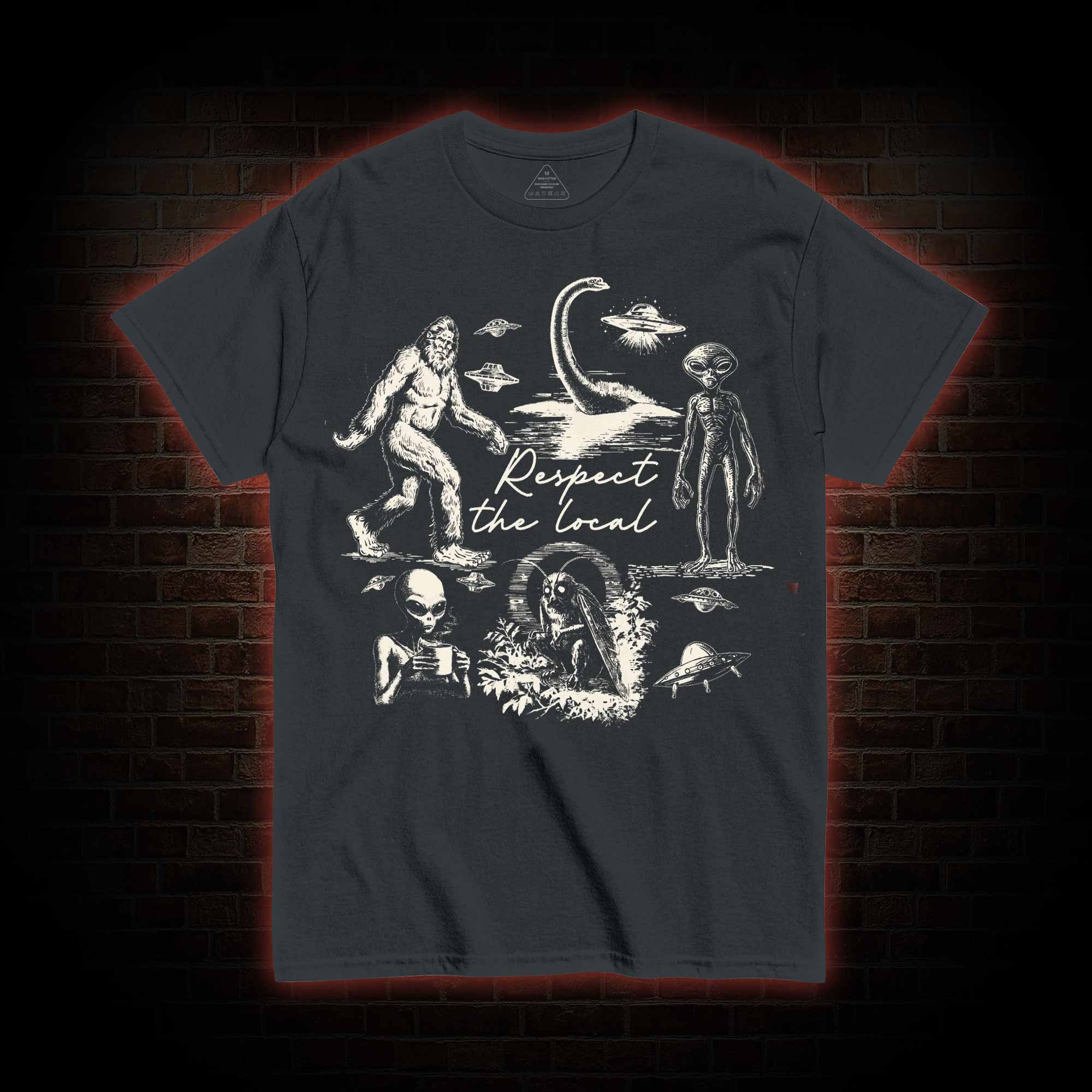 Respect the Local You Do Not Yield T-shirt