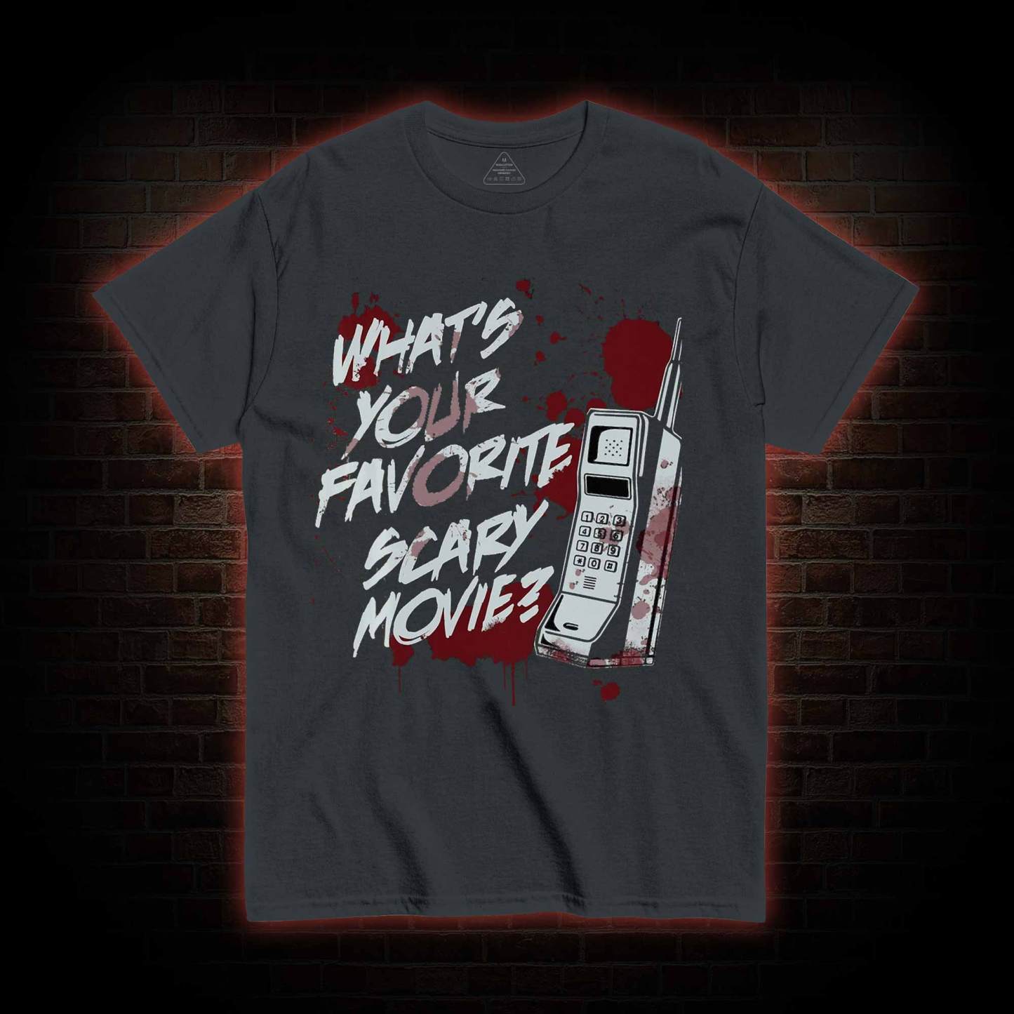 Whats Your Favorite Scary Movie You Do Not Yield T-shirt