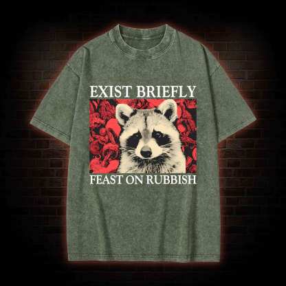 Exist Briefly Feast On Rubbish Washed T-shirt