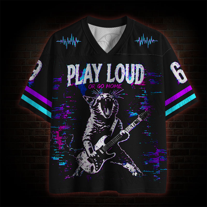 Play Loud Or Go Home Mesh Jersey