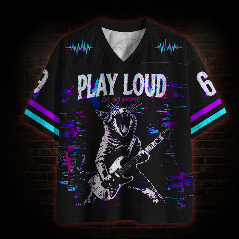 Play Loud Or Go Home Mesh Jersey