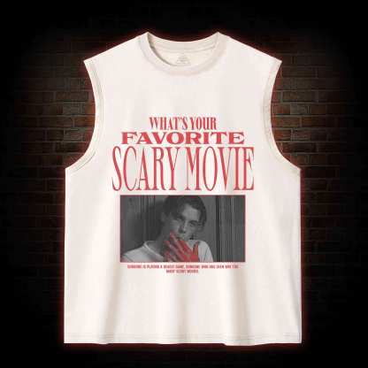 What's Your Favorite Scary Movie Washed Tank Top
