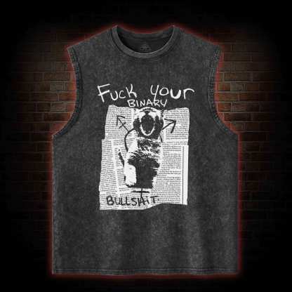 Fuck Your Binary Washed Tank Top