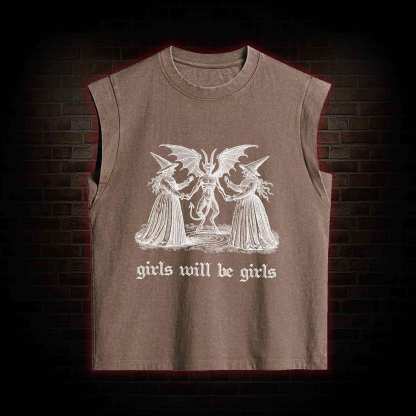Girls Will Be Girls Women's Washed Tank Top