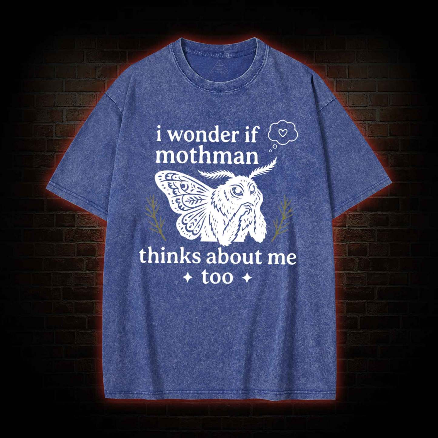 I Wonder if Mothman Thinks about Me too Washed T-shirt