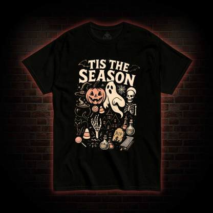 Tis the Season T-shirt