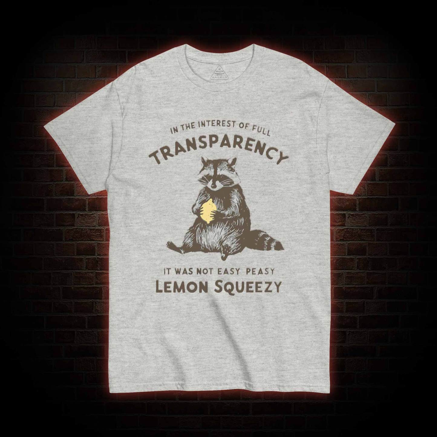 Easy Peasy Lemon Squeezy T-shirt