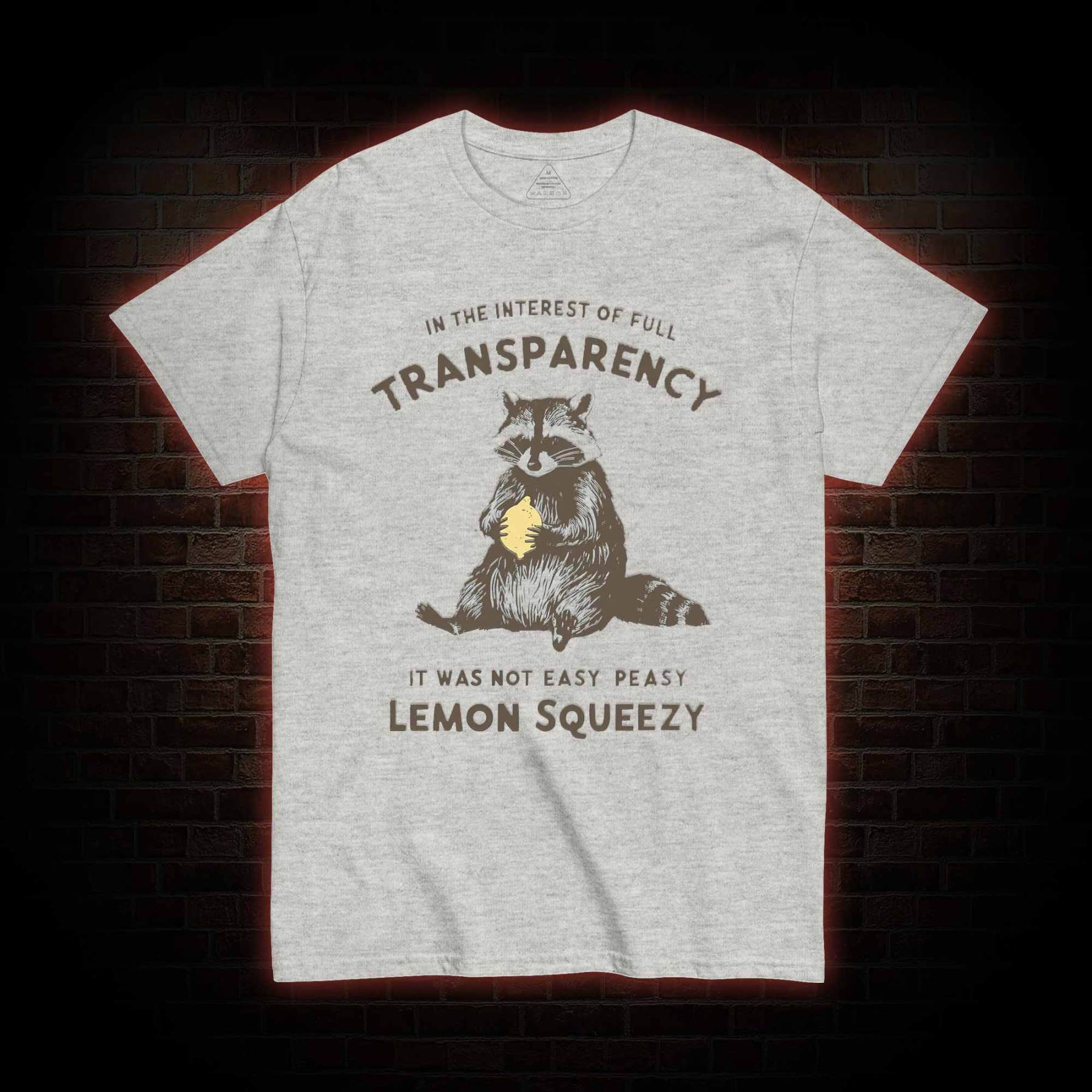Easy Peasy Lemon Squeezy T-shirt