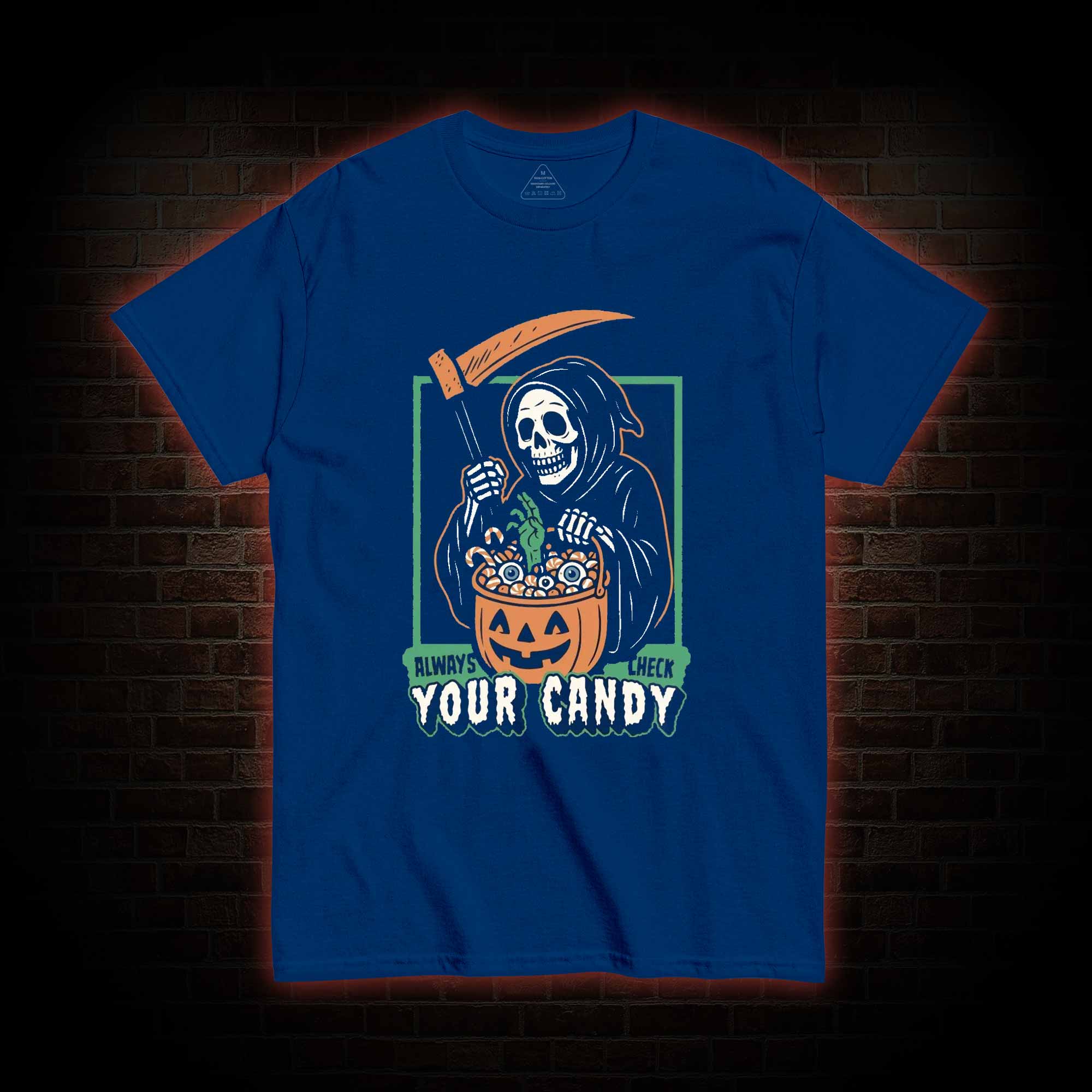 Always Check Your Candy T-shirt