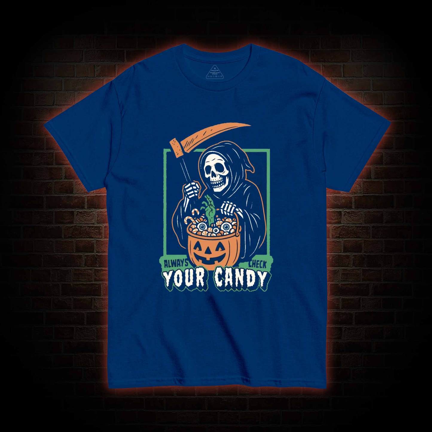 Always Check Your Candy T-shirt