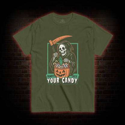 Always Check Your Candy T-shirt