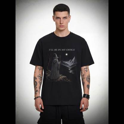 I'll Be in My Office T-shirt