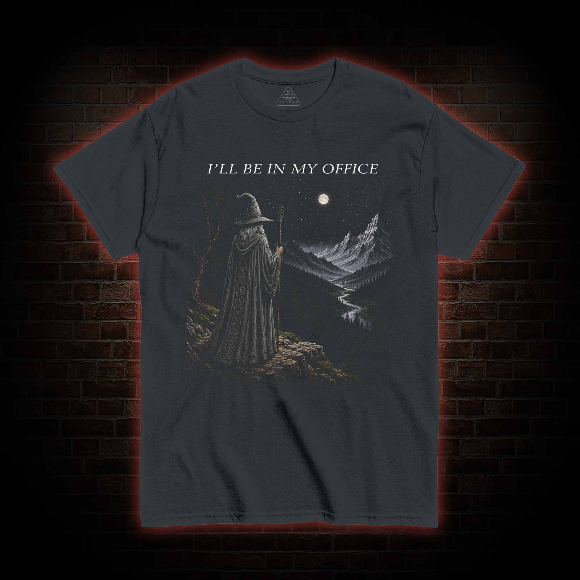 I'll Be in My Office T-shirt