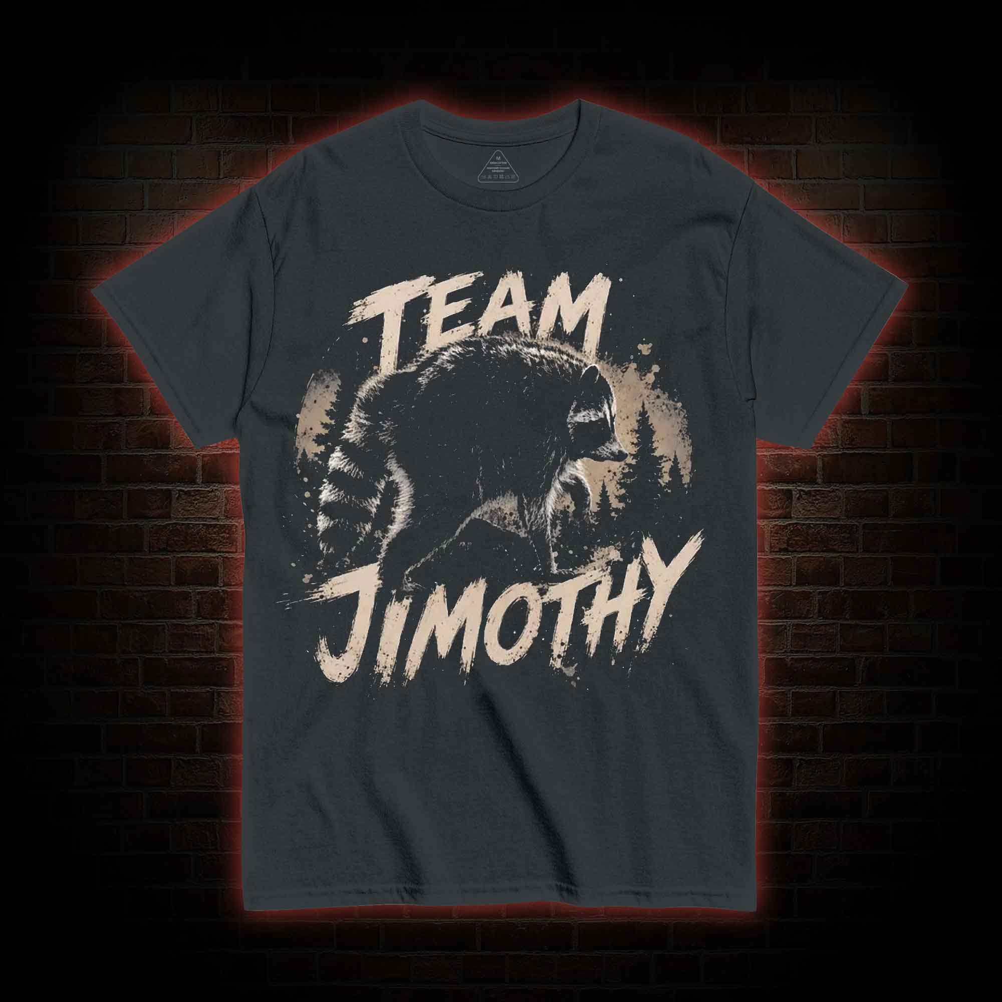Team Jimothy Raccoon T-shirt