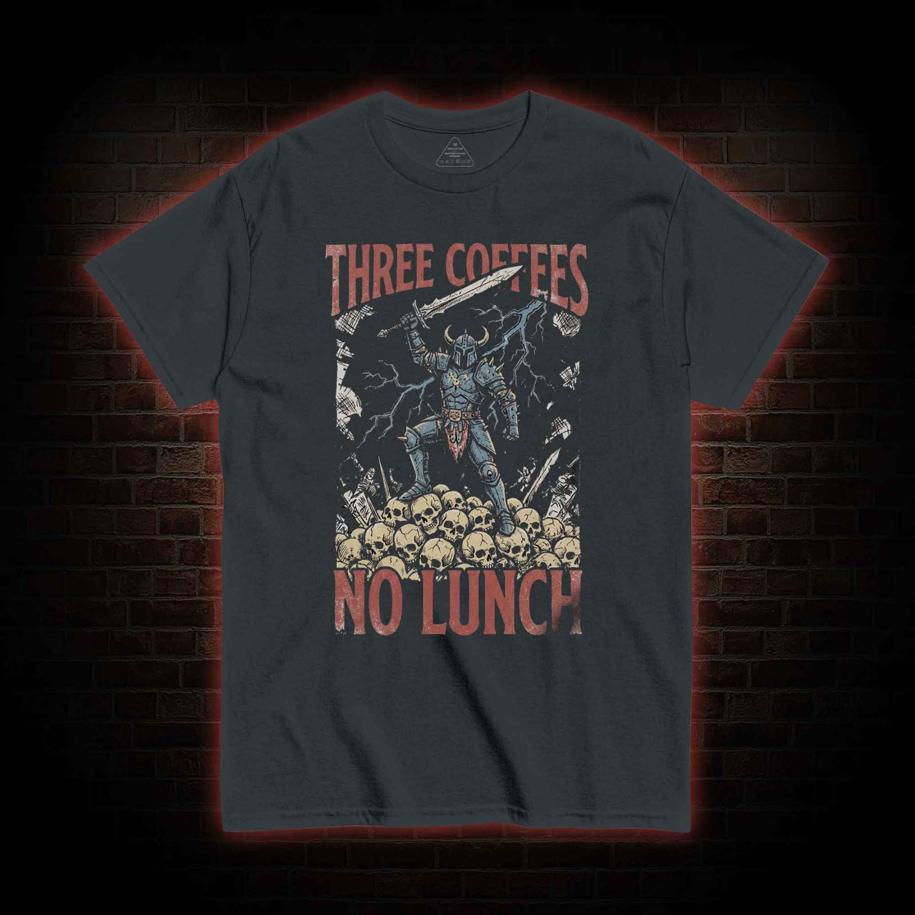 Three Coffees No Lunch T-shirt