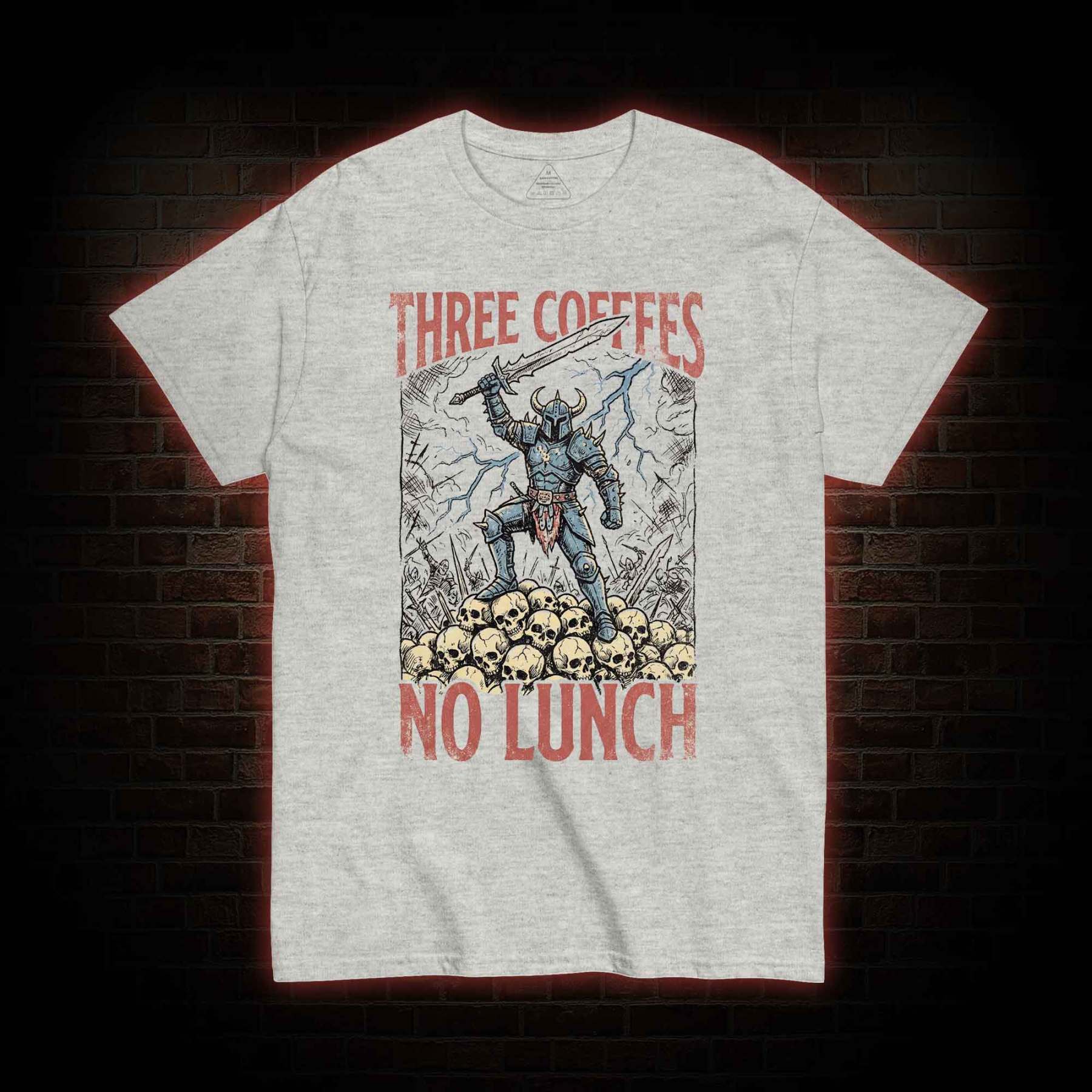 Three Coffees No Lunch T-shirt