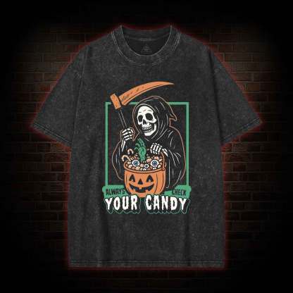 Always Check Your Candy Washed T-shirt