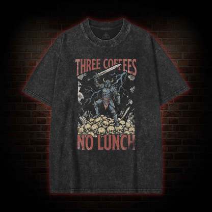 Three Coffees No Lunch Washed T-shirt