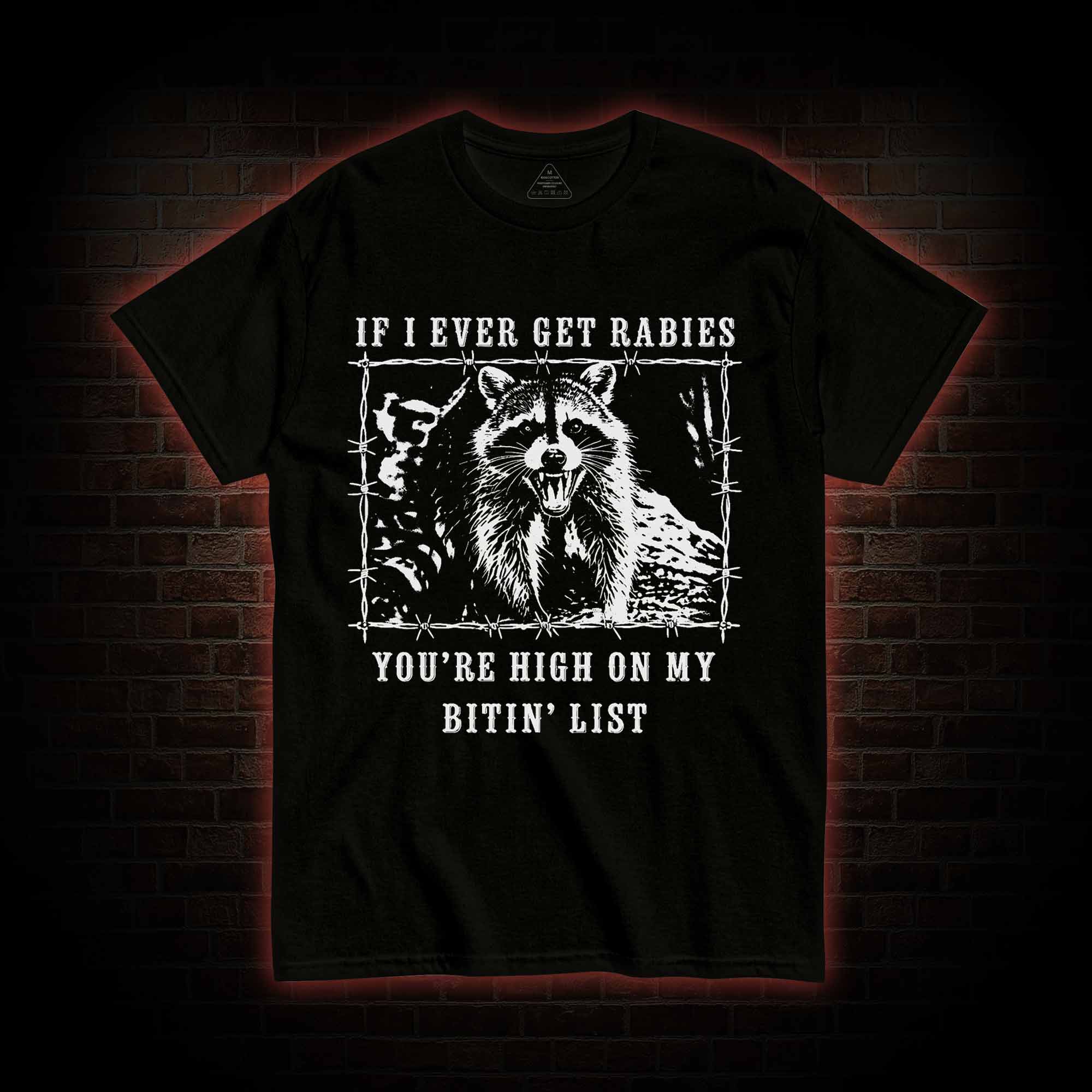 Funny Raccoon Rabies T-shirt