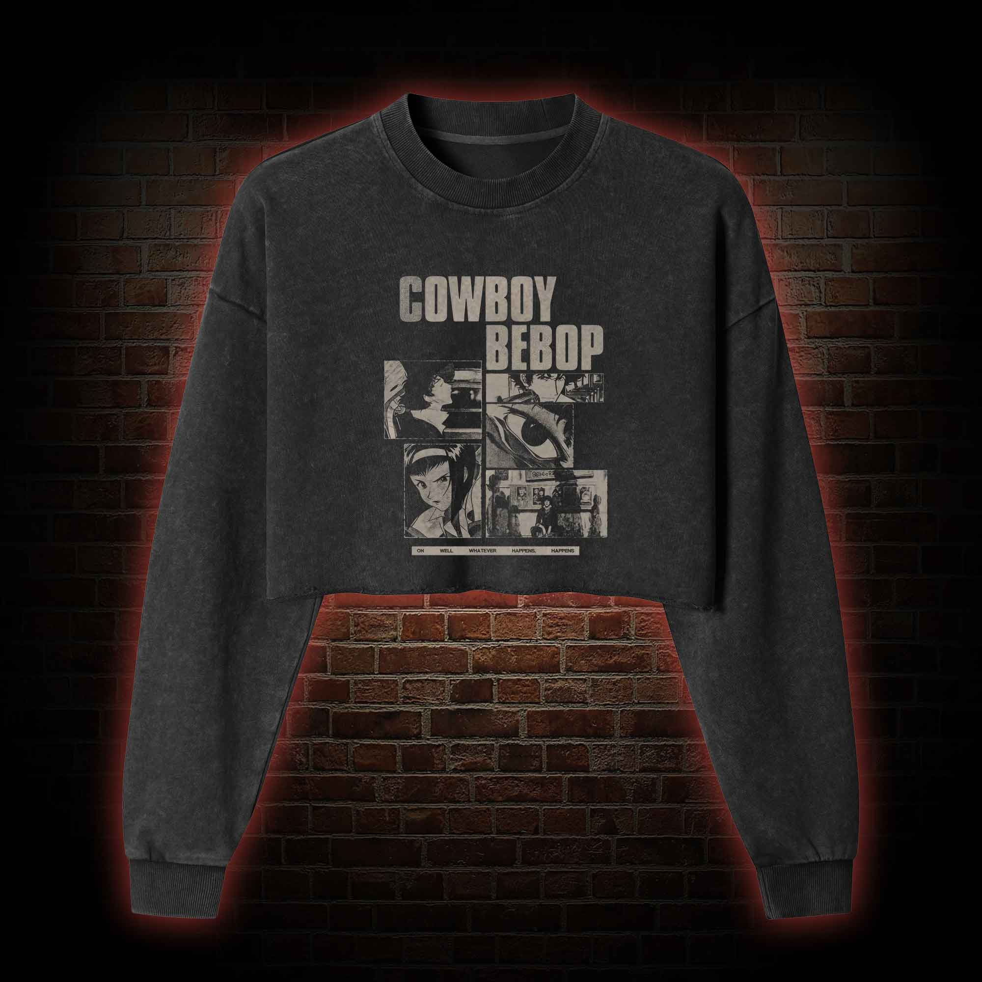 Whatever Happens Happens Washed Cropped Sweatshirts