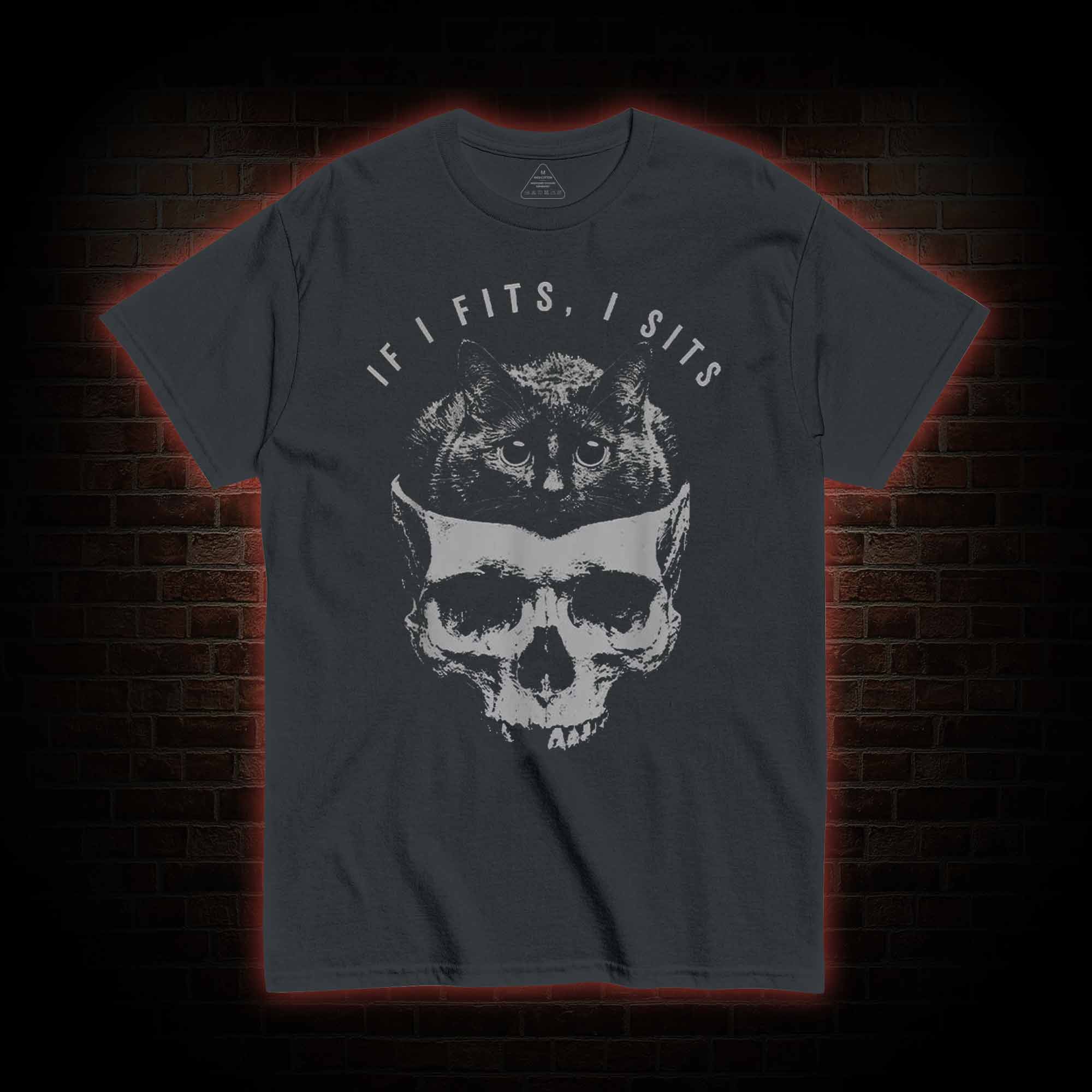  I Fits I Sits Shirt