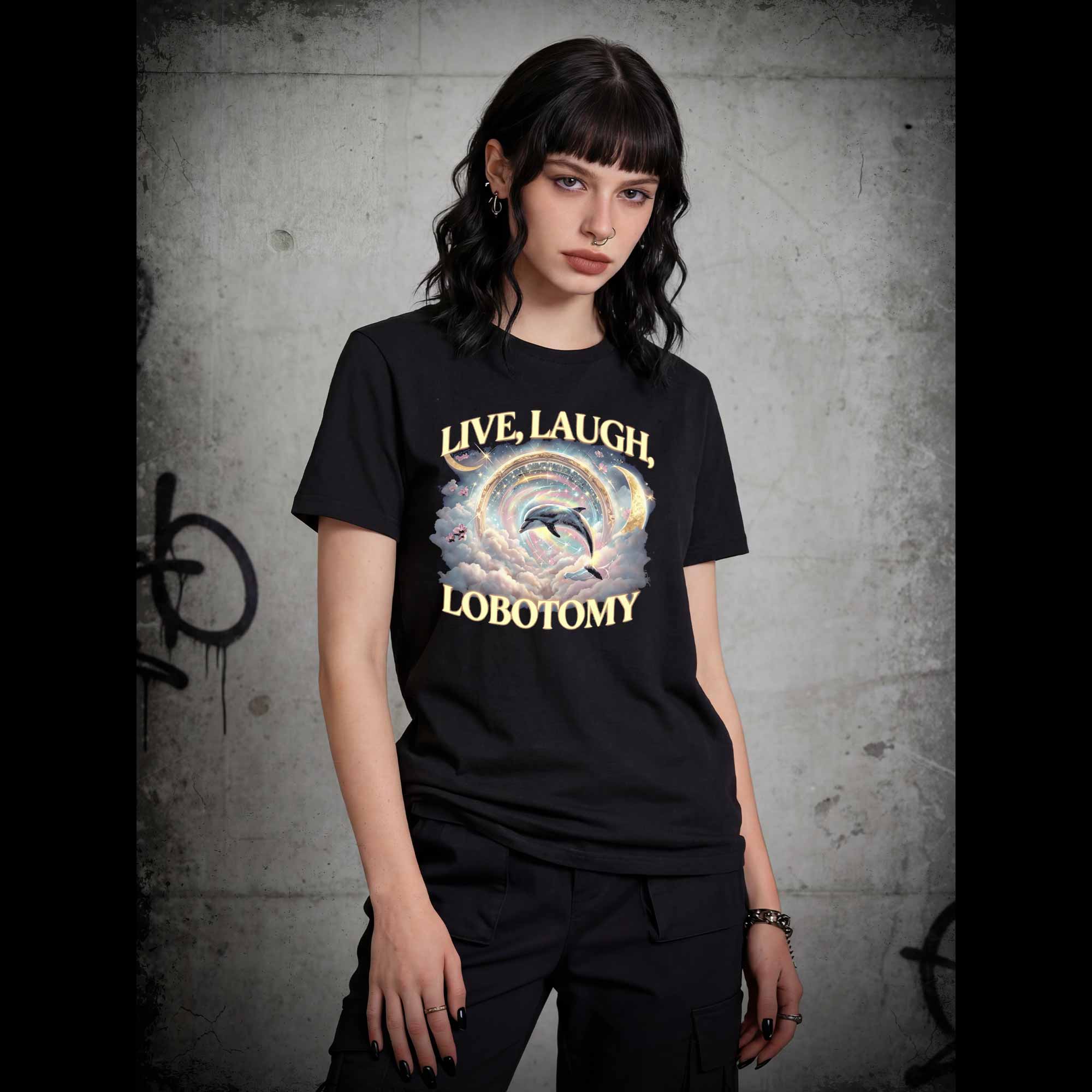 Live Laugh Lobotomy Funny Dolphin T-shirt