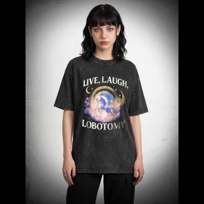 Live Laugh Lobotomy Washed T-shirt