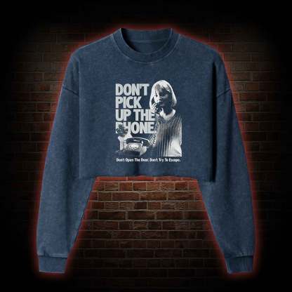 Don't Pick Up The Phone Washed Cropped Sweatshirts