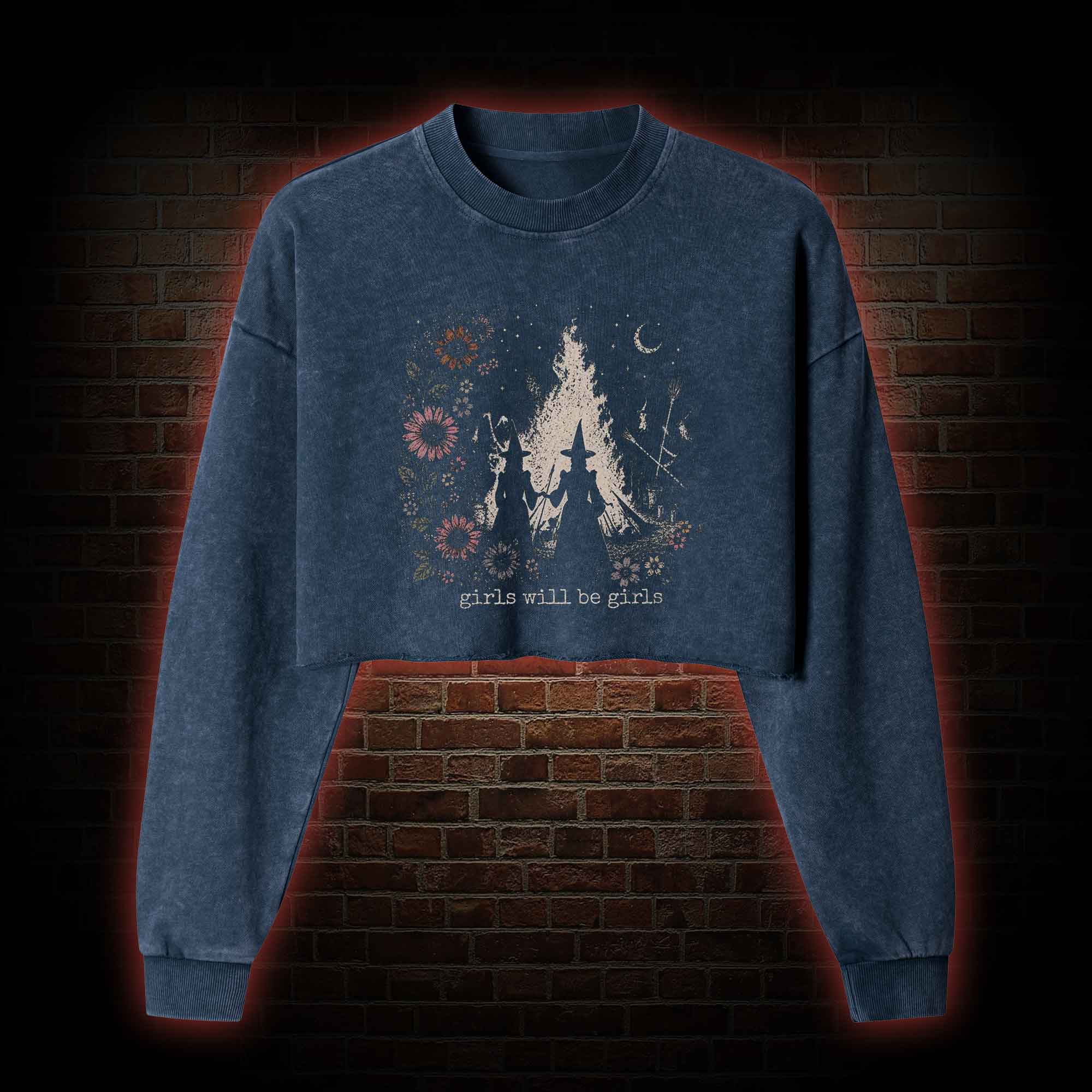 Girls will be Girls Washed Cropped Sweatshirts
