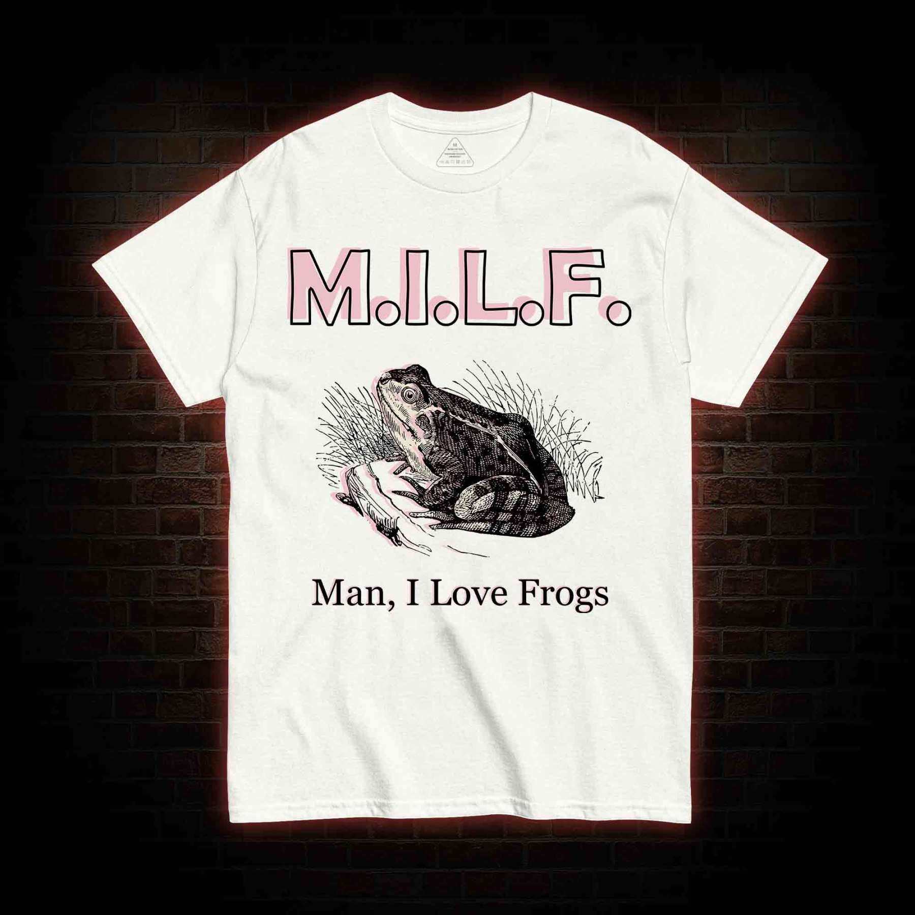 M.I.L.F Man I Love Frogs T-shirt