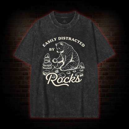 Easily Distracted By Rocks Washed T-shirt