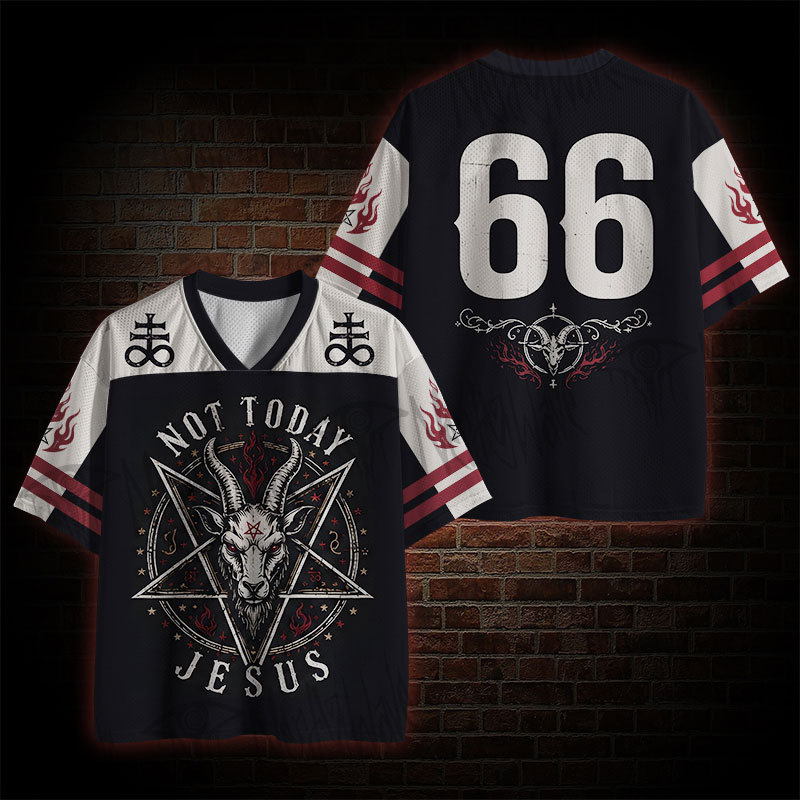 Not Today Jesus Mesh Jersey