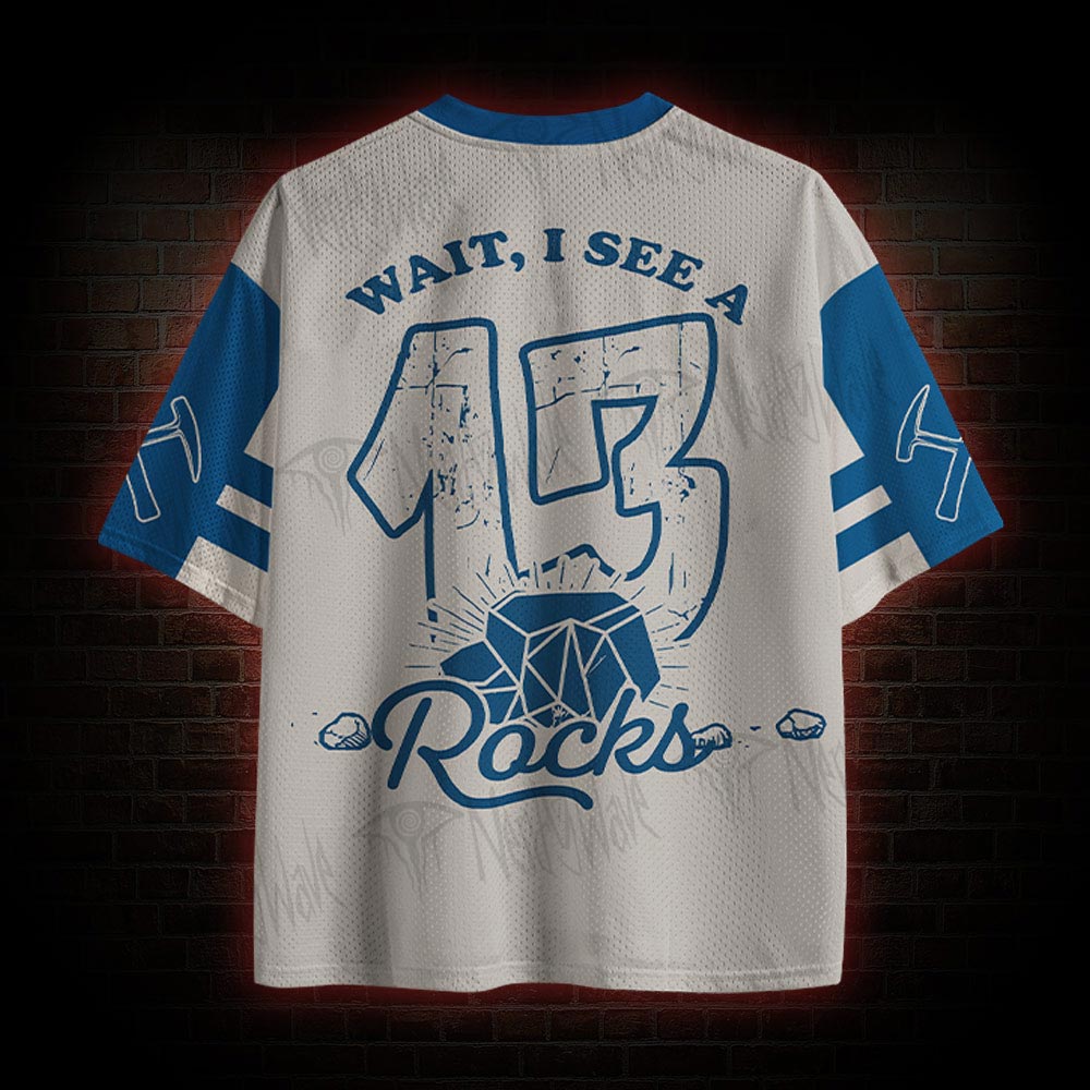 Wait I See A Rocks Mesh Jersey