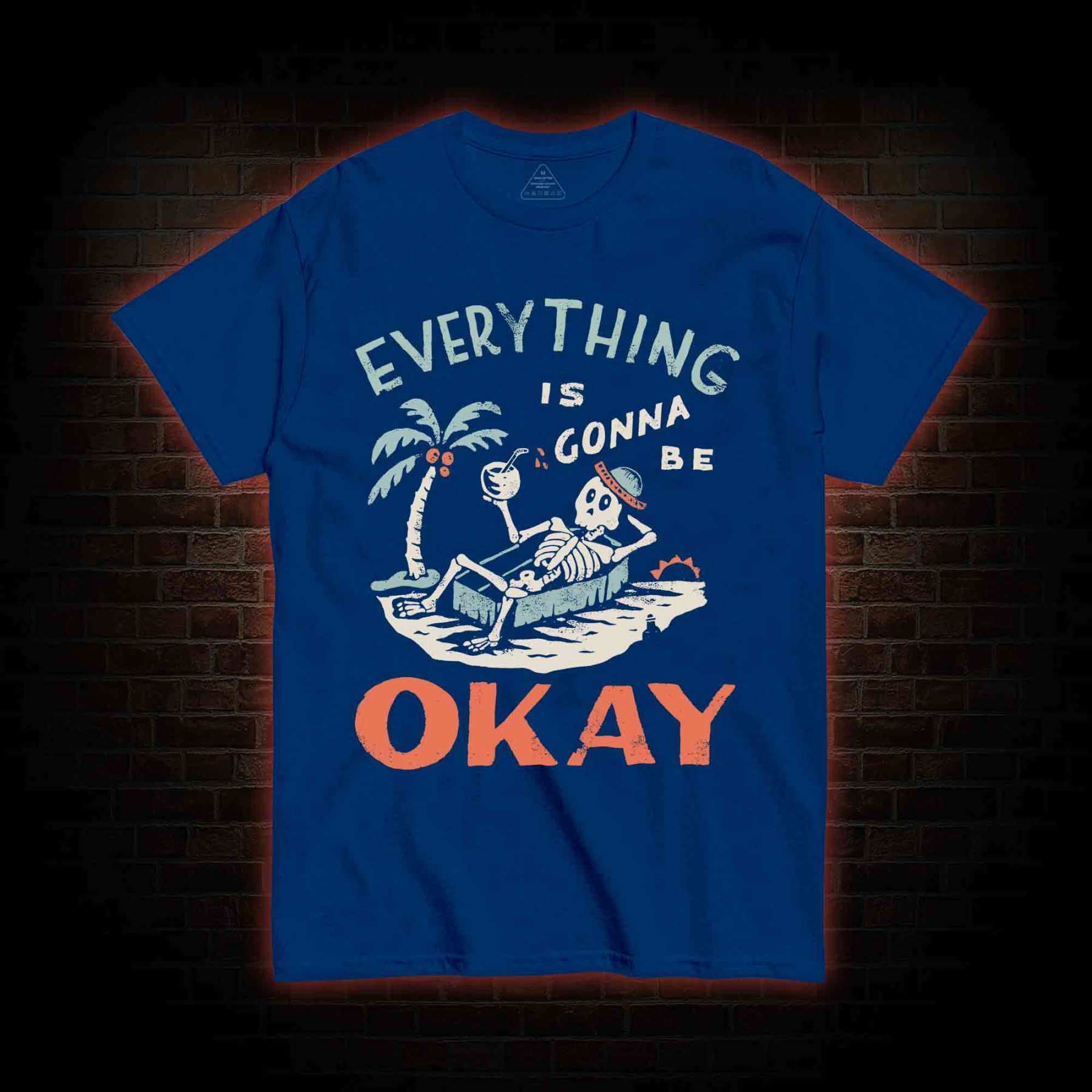 Everything Is Gonna Be Okay T-shirt
